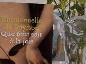 tout soit joie, Emmanuelle Boysson