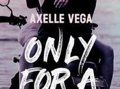 Only night Axelle Vega