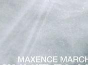 Minuit blanc, Maxence Marchand