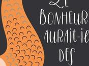 bonheur aurait-il nageoires Sophie Dabat