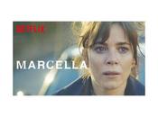 Marcella, Casa Papel dernières séries Netflix moment