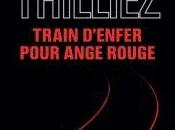 Train d’enfer pour Ange Rouge, Franck Thilliez