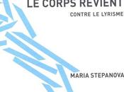 corps revient contre lyrisme, Maria Stepanova