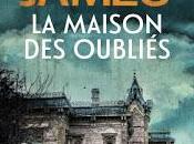 maison oubliés Peter James