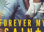 pretty things Forever saint Monica James