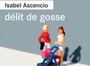 Délit gosse, Isabel Ascencio