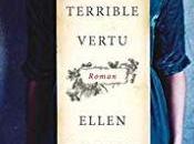 Terrible vertu, Ellen Feldman
