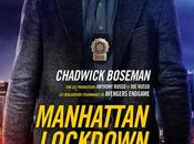 MANHATTAN LOCKDOWN avec Chadwick BOSEMAN Bande Annonce premières images Cinéma Janvier 2020