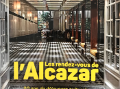 rendez-vous l’Alcazar déjeuners culturels Saint-Germain-des-Prés- livre attendu