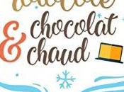Protocole Chocolat chaud