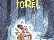 Dans grande forêt Jeanne Boyer illustré Caroline