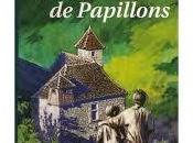 lecture, CHASSEURS PAPILLONS Gilbert BORDES