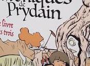 chroniques Prydain Tome livre trois Lloyd Alexander