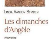dimanches d’Angèle, Linda Vanden Bernden