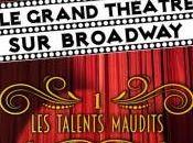 Grand Théâtre Broadway, tome Talents Maudits Maristef Rouchy