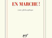 Marche (conte philosophique Benoit Duteurtre