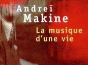 Musique d’Une Vie, d’Andreï Makine