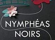 Nymphéas noirs, Michel Bussi