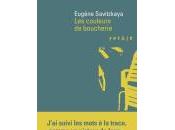 (Note lecture) Couleurs boucherie, d'Eugène Savitzkaya, Julia Pont