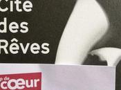 cité rêves