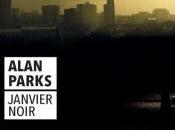Alan Parks Rivages noir