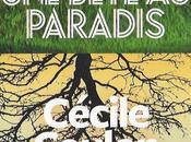 bête Paradis, Cécile Coulon