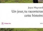 jour, raconteras cette histoire ~Joyce Maynard… coup coeur