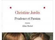 Prudence Passion Christine Jordis