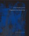 (Note lecture) Isabelle Baladine Howald, fragments discontinu, Anne Malaprade
