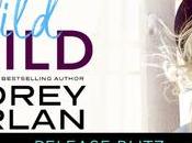 Release Blitz C'est jour pour Wild Child d'Audrey Carlan