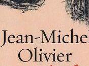 Lucie d'enfer Conte noir, Jean-Michel Olivier