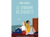 Marie Vareille syndrome spaghetti