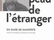 dans peau l'étranger, Weiwei (éd. Actes Sud)