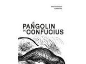 (Carte blanche) Auxeméry Pierre Vinclair Pangolin Confucius