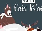 1645. prépare valises: décembre était HUIT fois Noël