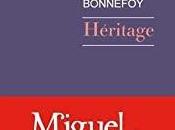 Héritage, Miguel Bonnefoy (éd. Rivages)