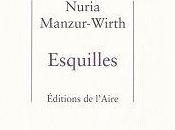 Esquilles, Nuria Manzur-Wirth