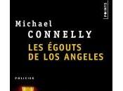 Égouts Angeles Michael Connelly