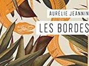 Bordes, Aurélie Jeannin… coup coeur