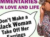 Read Don't Make Black Woman Take Earrings: Madea's Uninhibited Commentaries Love Life [PDF] [EPUB]