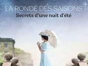 ronde saisons Secrets d'une nuit d'été Lisa Keyplas