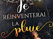 réinventerai pluie Lily Haime