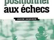 Objectif grand maître positionnel échecs