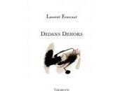 (Note lecture), Laurent Fourcaut, Dedans Dehors, Tristan Hordé