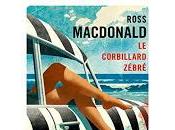 "Lew Archer Tome corbillard zébré" Ross Macdonald (The Zebra-Striped Hearse)