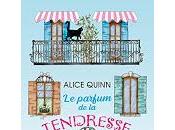 parfum tendresse" d'Alice Quinn