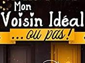 avis voisin idéal Penelope Ward