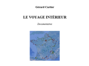 (Anthologie permanente) Gérard Cartier, Voyage intérieur