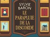 parapluie discorde Sylvie Baron