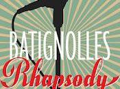 Batignolles Rhapsody Maxime Gillio